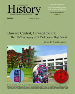 Ramsey County History – Fall 2017: “‘Onward Central, Onward Central:’ The 150-Year Legacy of St. Paul Central High School”