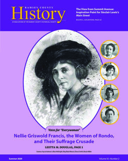 Ramsey County History – Summer 2020: “Votes for Everywoman: Nellie Griswold Francis, the Women of Rondo, and Their Suffrage Crusade”