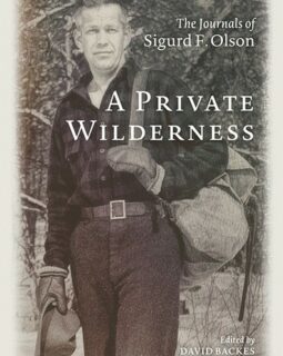 History Revealed: A Private Wilderness
