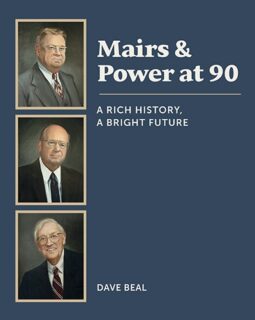 Mairs & Power at 90: A Rich History, A Bright Future