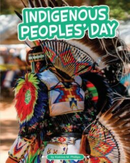 History Revealed: Indigenous Peoples’ Day