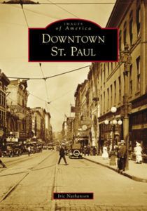 Images of America: Downtown St. Paul