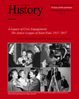 Ramsey County History – Spring 2017:  “A Legacy of Civic Engagement: The Junior League of Saint Paul, 1917–2017”
